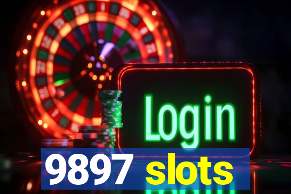 9897 slots